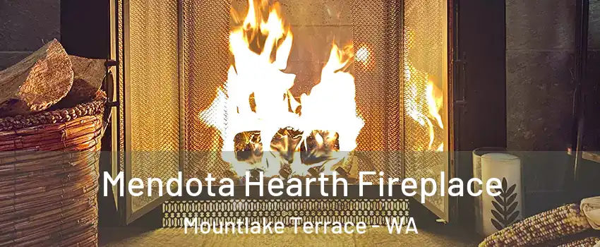  Mendota Hearth Fireplace Mountlake Terrace - WA